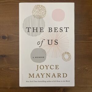 The Best of Us: A Memoir by‎ Joyce Maynard Bloomsbury Publishing Paperback